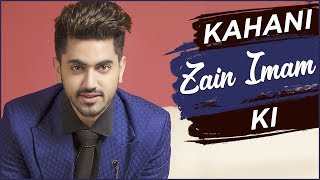 Kahani Zain Imam KI  Life Story Of Zain Imam  Biography  TellyMasala [upl. by Goddord]