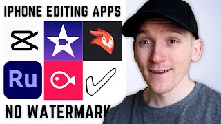 Best Video Editing Apps for iPhone  FREE No Watermark [upl. by Sherurd932]
