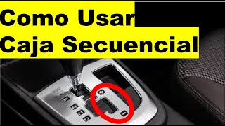 Como Usar una CAJA SECUENCIAL como conducir carro de caja automática aprende a manejar automático [upl. by Caldeira859]