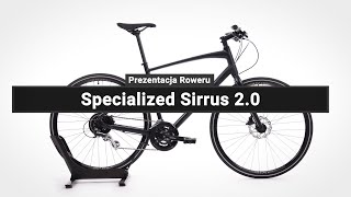 Rower Fitness Specialized SIRRUS 20  Prezentacja roweru [upl. by Hester787]