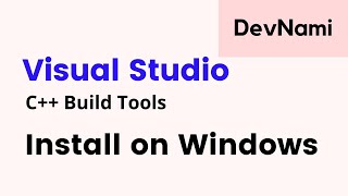 How to Install Microsoft Visual C Build Tools on Windows 10 [upl. by Neelahs386]