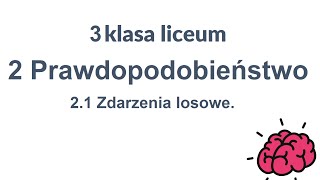 TAK PO PROSTU  Matematyka 3 liceum 21 Prawdopodobieństwo Zdarzenia losowe [upl. by Meras284]