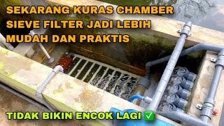 TUTORIAL KURAS CHAMBER SIEVE FILTER DENGAN MUDAH DAN PRAKTIS  BUDIDAYA IKAN NILA SISTEM RAS [upl. by Tenn]