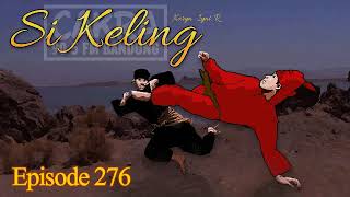 Dongeng Sunda Si Keling  ep276 [upl. by Stanway]