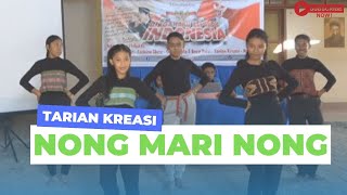 Tarian Kreasi quotNONG MARI NONGquot  Asal Daerah Maumere – NTT [upl. by Enetsirk79]