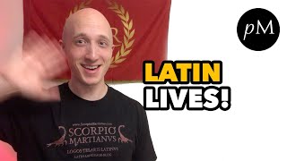 Latin Lives Latin is an Ancient Living Language [upl. by Eelatsyrc129]