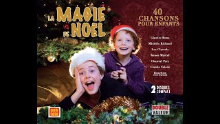 La Magie de Noel 40 chansons  retro Quebecois  album  benwano [upl. by Eerbua72]