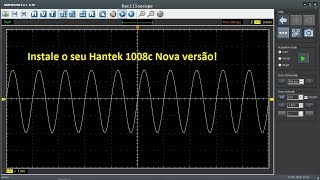 Baixe o software do Hantek1008C e instale a nova versão [upl. by Odnanreh]