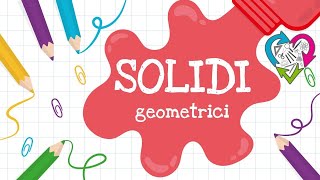 Solidi geometrici [upl. by Annetta]