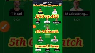 ENG vs AUS Dream11 Prediction  England vs Australia 5th odi match  5th odi match Eng vs Ausshorts [upl. by Neelyar]