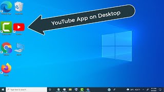 How To Add YouTube App on Desktop Screen Laptop  PC [upl. by Labaw552]