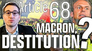 Article 68  Macron destitution [upl. by Trebeh]