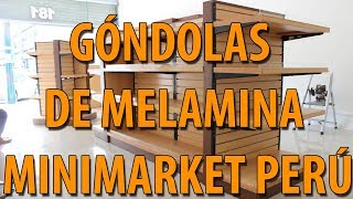 Góndolas de Melamina para Minimarkets en Perú  Bellos Diseños [upl. by Hartmann]