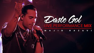 Majid Razavi  Daste Gol Live Performance Mix [upl. by Aihsirt]