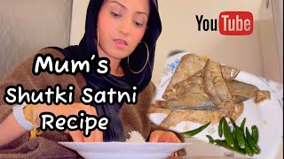 Mum’s Shutki Satni Recipe  20K Subscribers dailyvlogs [upl. by Oigres]