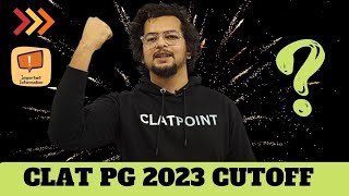 CLAT PG Cut Off Marks 2023  CLAT PGLLM 2023 Cutoff Analysis  CLAT POINT [upl. by Eelyahs]