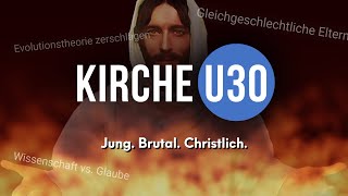 Kirche U30 Die größten Fanatiker auf YouTube [upl. by Aeli60]