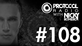 Nicky Romero  Protocol Radio 108  060914 [upl. by Namhcan406]