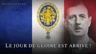 National Anthem of the French Republic  «La Marseillaise» Charles de Gaulles version [upl. by Petra]