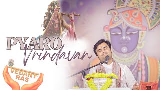 Vrindavan Mero Vrindavan Live Kirtan  Krishna Bhajan  वृंदावन मेरो वृंदावन  Indresh ji Bhajan [upl. by Vickey]