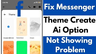 How To Fix Messenger Theme Create Ai Option Not Showing Problem [upl. by Grider168]