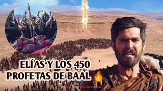 Elías y los 450 profetas de Baal🔥 [upl. by Yrelav]