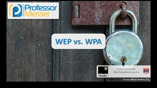 WEP vs WPA  CompTIA Security SY0401 62 [upl. by Haeckel254]