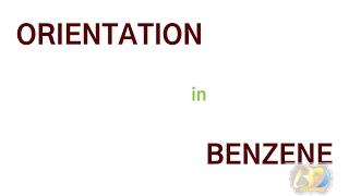 Orientation in benzene [upl. by Giguere925]