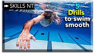 5 Freestyle drills to help you swim smooth [upl. by Alemap]