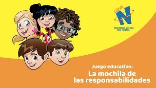 JUEGO EDUCATIVO LA MOCHILA DE LAS RESPONSABILIDADES [upl. by Aleicarg]