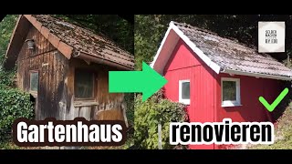 altes Gartenhaus renovieren im Schwedenhaus Style [upl. by Duff]