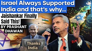 Israel Always Supported India and Thats Why  Jaishankar Finally Said This  By Prashant Dhawan [upl. by Thane]