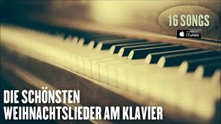 Weihnachtslieder am Klavier  Die schönsten Weihnachtslieder  Video Mix  Playlist [upl. by Handler]