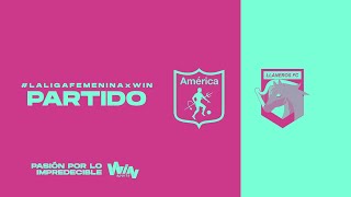 AMÉRICA VS LLANEROS  LIGA FEMENINA BETPLAY DIMAYOR 2024  CUADRANGULARES  FECHA 4 [upl. by Anett]