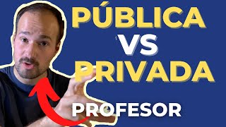 Educación Pública vs Privada un profesor te explica las ocho diferencias [upl. by Jem]