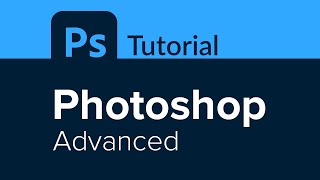 Photoshop Advanced Tutorial [upl. by Nashom]