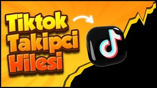 10 SANİYEDE 10 000 TİKTOK TAKİPÇİ ARTTIRMA Tiktok Takipçi Hilesi 2024 1 [upl. by Pantia]