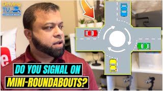 DO YOU SIGNAL ON MINIROUNDABOUTS MiniRoundabouts Signal Explained [upl. by Nonna]