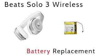 Tutorial How To Repair Beats By Dre Solo 3 Wireless Headphones Battery Replacement [upl. by Odilia996]