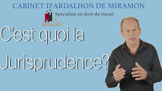 Quest ce que la Jurisprudence [upl. by Libb757]