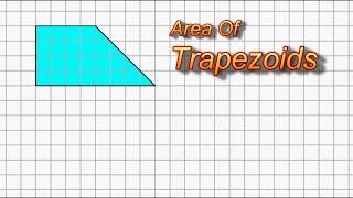 Area Of Trapezoids [upl. by Parris60]