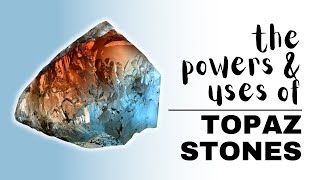 Topaz Stone Spiritual Meaning Powers And Uses [upl. by Marmaduke]