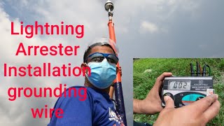 Lightning Arrester Installation Grounding Wire [upl. by Sebastian]