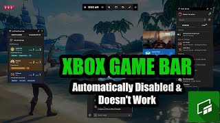 How to Fix Xbox Game Bar Automatically Disabled and Doesnt Work on Windows 11 [upl. by Harsho424]