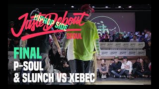 2019 JUSTE DEBOUT SEOUL  Hiphop Final PsoulampSlunch vs Xebec [upl. by Lednar]