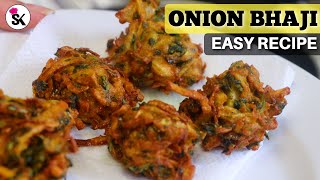 How to make Crispy Onion Bhajees at Home  Easy Onion Bhaji Recipe [upl. by Fromma593]