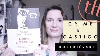 Crime e Castigo Fiódor Dostoiévski  Tatiana Feltrin [upl. by Earla]