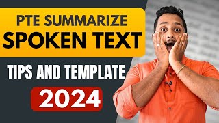 2024 Tips and Template  PTE Summarize Spoken Text  Skill PTE Academic [upl. by Wagshul]