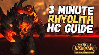 3 Minute Lord Rhyolith HC Guide Firelands  Cataclysm Classic [upl. by Heber]