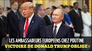 URGENT🚨 Poutine reçoit les ambassadeurs Européens après la victoire de Donald Trump ‼️ [upl. by Jenna]